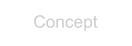 Concept